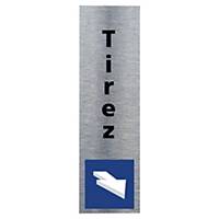 Plaque de porte - Symbole Tirez - 170 x 50 mm - alu brossé