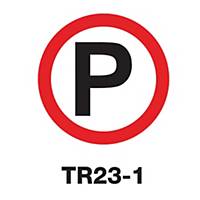 TR23-1 REGULATORY SIGN ALUMINIUM 45 CENTIMETRES